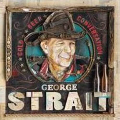 George Strait - Cold Beer Conversation