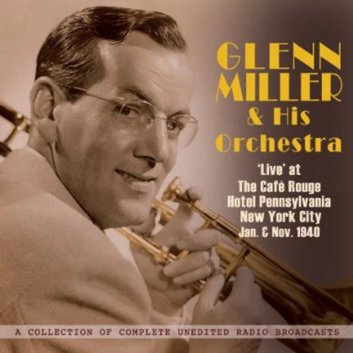 Glenn Miller - Glenn Miller & His Orchestra