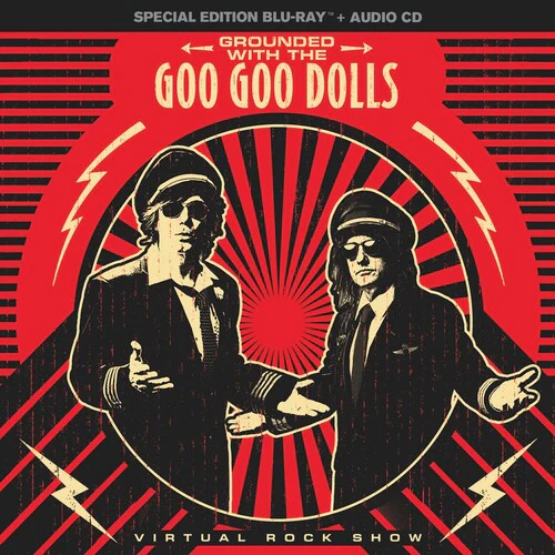 Grounded With the Goo Goo Dolls