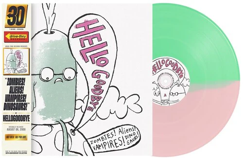 Hellogoodbye - Zombies! Aliens! Vampires! Dinosaurs! - 20th Anniversary