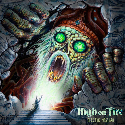 High on Fire - Electric Messiah - Image 2