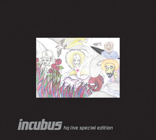 Incubus - Incubus HQ Live