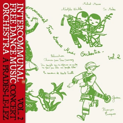 Intercommunal Free Dance Music Orchestra - Concert A Prades Le Lez, Vol. 2