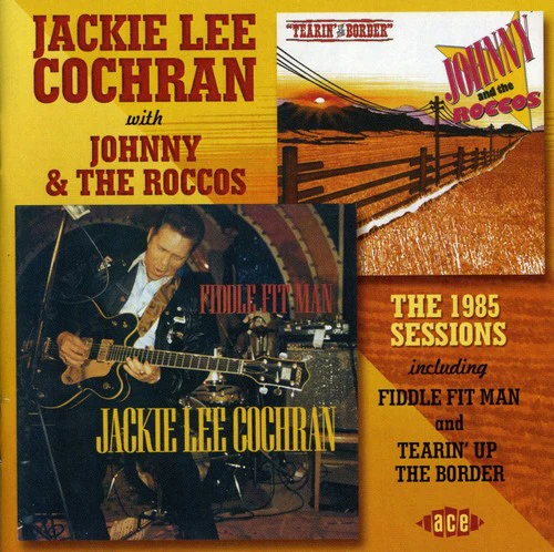 Jackie Cochran / Johnny/ Roccos - 1985 Sessions