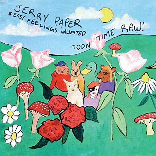 Jerry Paper - Toon Time Raw! - Image 3