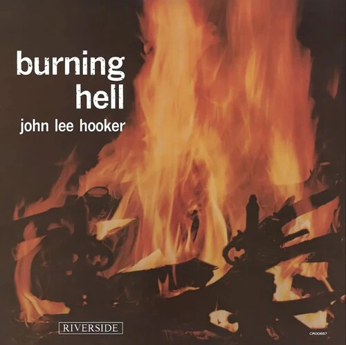 John Hooker Lee - Burning Hell (Bluesville Acoustic Sounds Series)