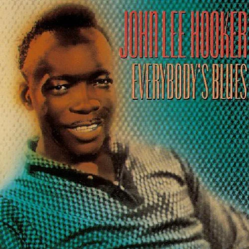 John Hooker Lee - Everybody's Blues