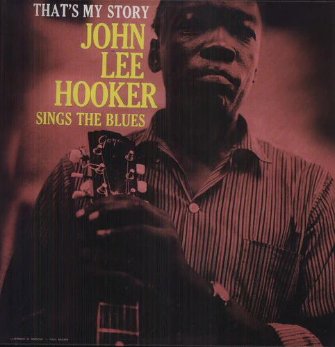 John Hooker Lee - That's My Story