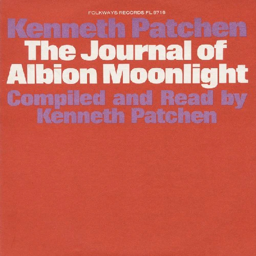 Kenneth Patchen - The Journal of Albion Moonlight