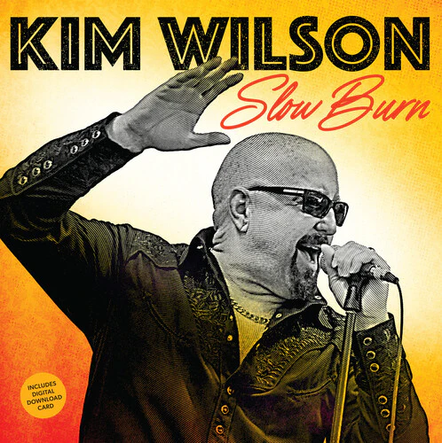 Kim Wilson - Slow Burn