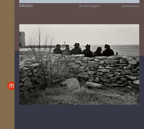 Kristen Nogues / John Surman - Diriaou