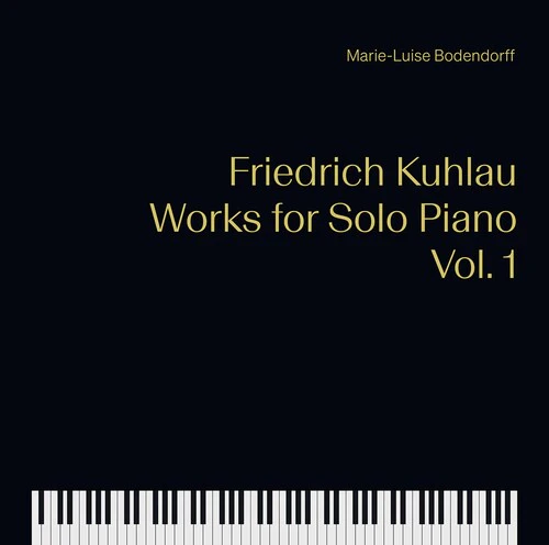 Kuhlau/ Bodendorff - Works for Solo Piano 1