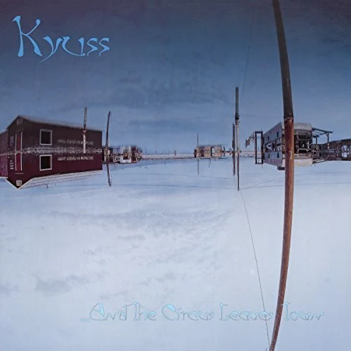 Kyuss - And the Circus Leaves Town - Image 2
