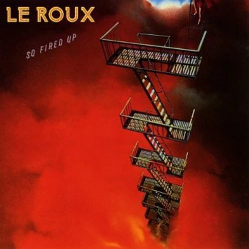 Le Roux - So Fired Up