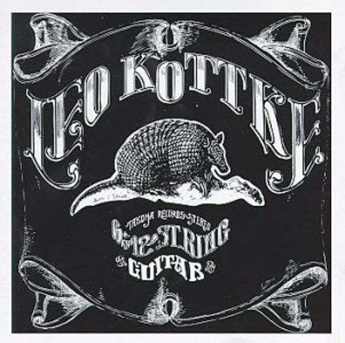 Leo Kottke - 6 & 12 String Guitar - Image 3