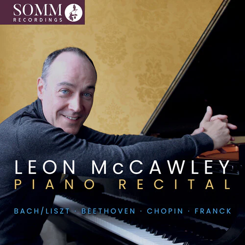 Leon McCawley - Leon McCawley: Piano Recital