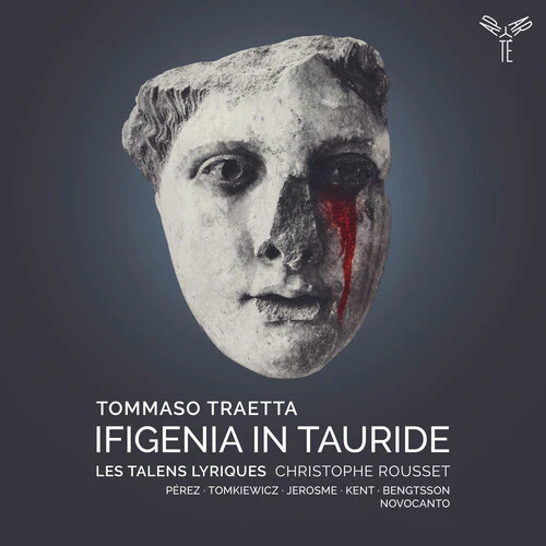 Les Talens Lyriques/ Christophe Rousset - Traetta: Ifigenia in Tauride