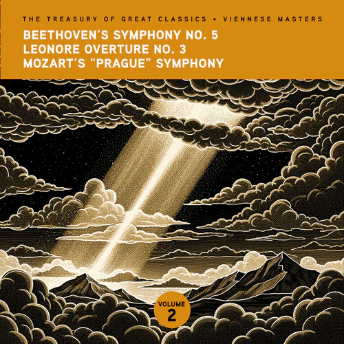 Ljubljana Symphony Orchestra & Slovak Phil Orch - The Treasury of Great Classics - Viennese Masters - Vol. 2. Beethoven Symphony No. 5, Leonore Overture No. 3 & Mozart "Prague" Symphony