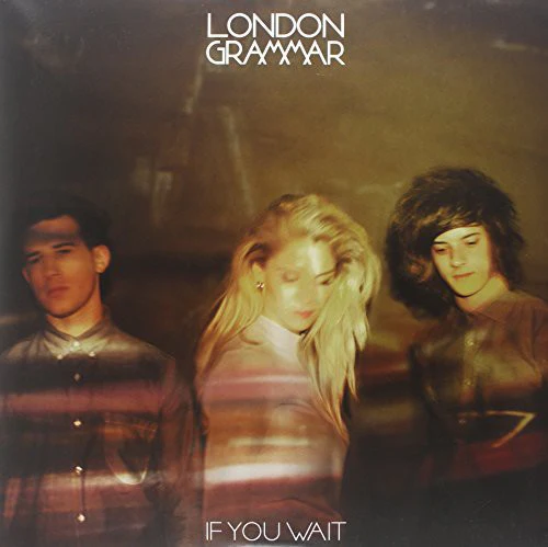 London Grammar - If You Wait - Image 3