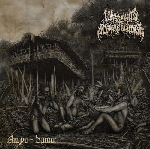 Lower Parts of Human Sludge - Awyu-dumut