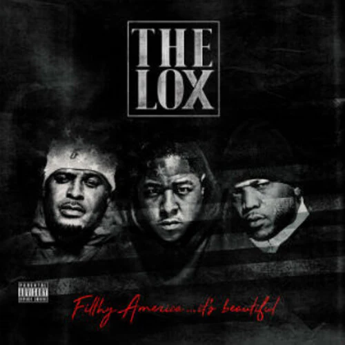 Lox - Filthy America...It's Beautiful