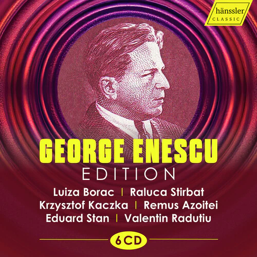 Luiza Borac - George Enescu Edition