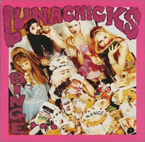 Lunachicks - Binge and Burge - Image 2