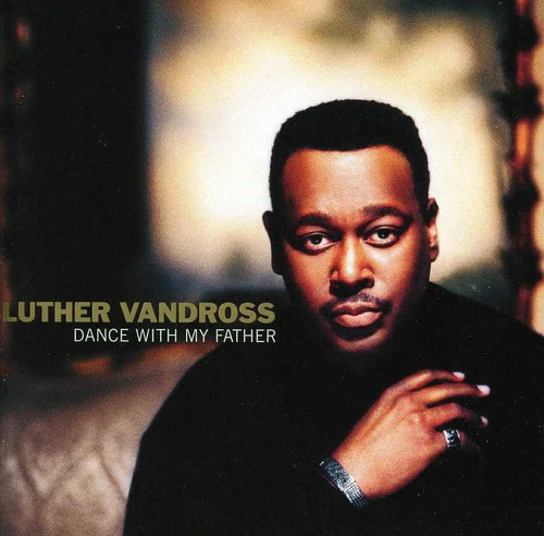 Luther Vandross - Dance with My Father - Image 2