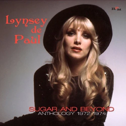 Lynsey Paul - Sugar & Beyond: Anthology 1972 - 1974