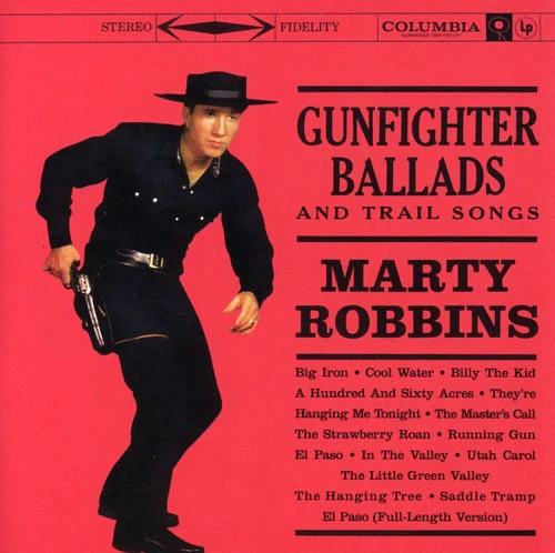 Marty Robbins - Gunfighter Ballads & Trail Songs - Image 3
