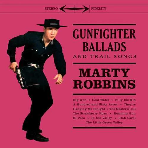 Marty Robbins - Gunfighter Ballads & Trail Songs - Image 4