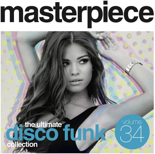 Masterpiece: Ultimate Disco Funk Coll 34/ Various - Masterpiece: Ultimate Disco Funk Collection 34 / Various