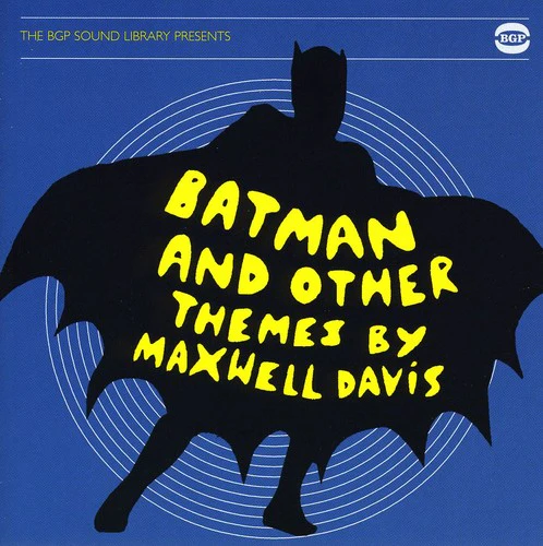 Maxwell Davis - Batman & Other Themes