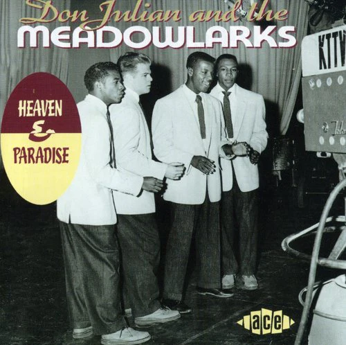Meadowlarks - Heaven & Paradise