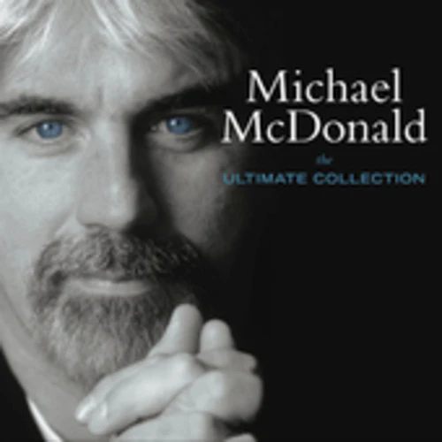 Michael McDonald - The Ultimate Collection - Image 2