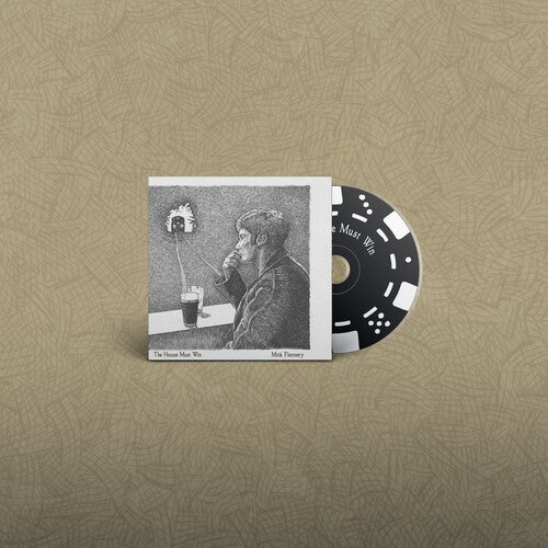 Mick Flannery - The House Must Win