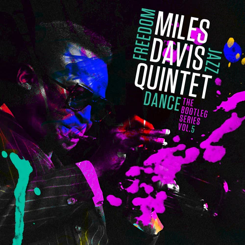 Miles Davis - Dance: The Bootleg Series, Vol. 5