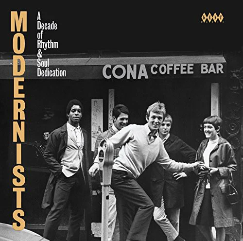 Modernists: Decade of Rhythm/ Various - Modernists: Decade of Rhythm & Soul Dedication