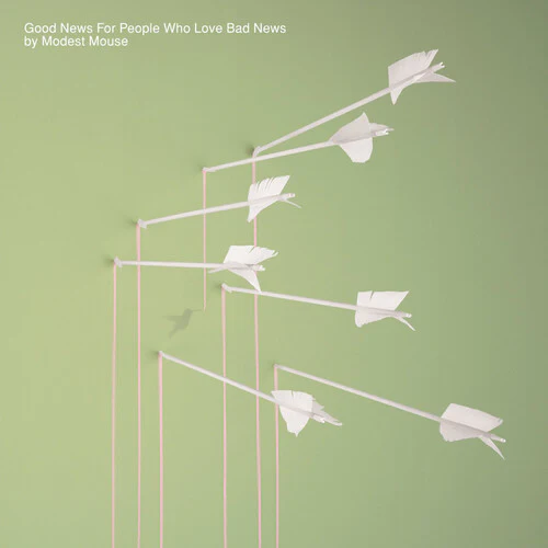 Modest Mouse - Good News for People Who Love Bad News - Image 2