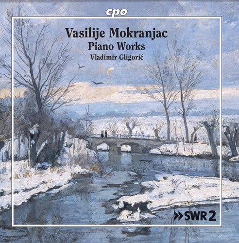 Mokranjac/ Gligoric - Piano Works