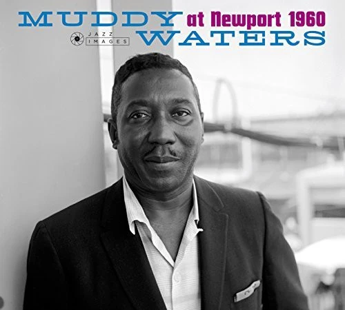 Muddy Waters - At Newport 1960 - Image 2