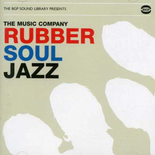 Music Company - Rubber Soul Jazz