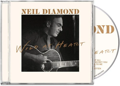 Neil Diamond - Wild At Heart