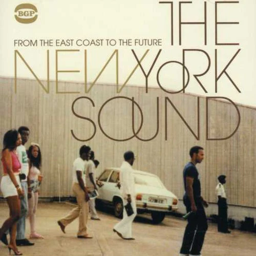 New York Sound: From the East to the Future/ Var - New York Sound: From The East Coast To The Future