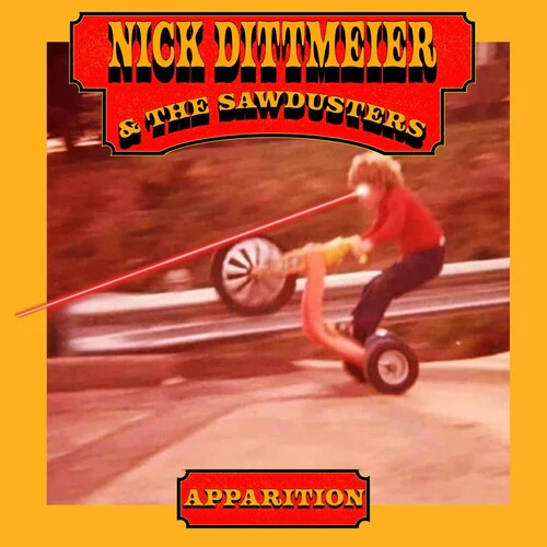 Nick Dittmeier Dittmeier & the Sawdusters - Apparition - Red marble