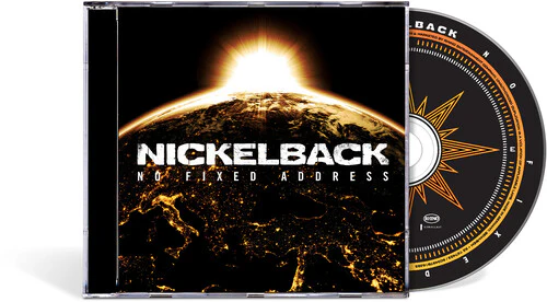 Nickelback - No Fixed Address