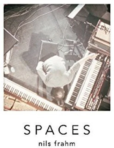 Nils Frahm - Spaces