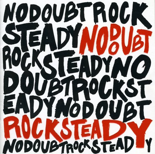 No Doubt - Rock Steady - Image 2