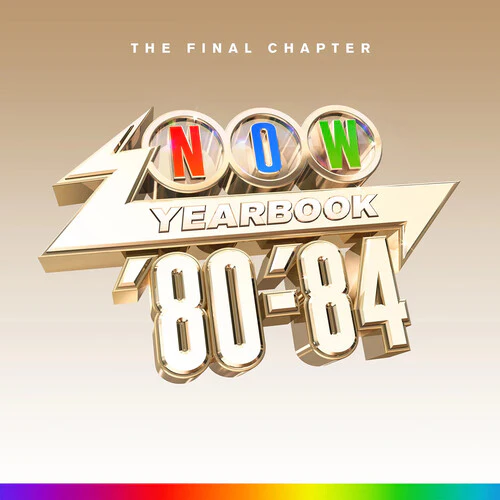 Now Yearbook 1980-1984: The Final Chapter/ Var - Now Yearbook 1980-1984: The Final Chapter / Various