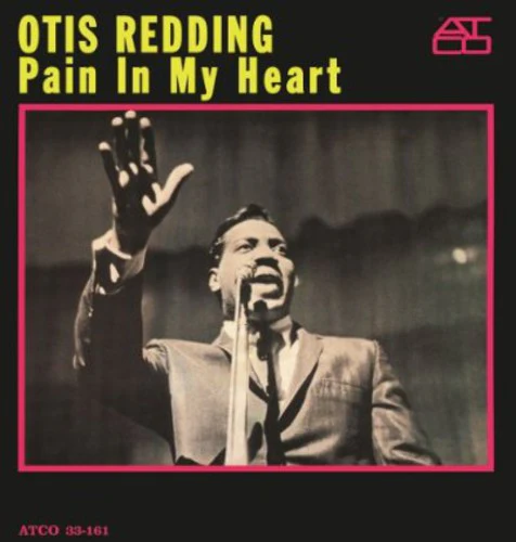 Otis Redding - Pain in My Heart - Image 3